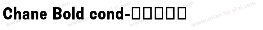 Chane Bold cond字体转换